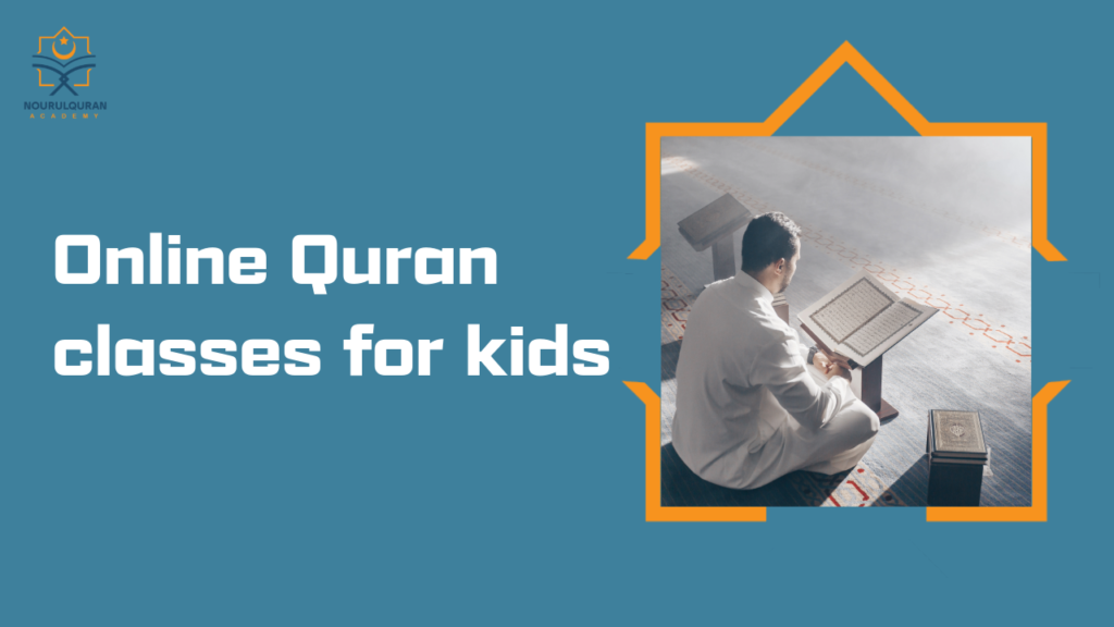 Online Quran classes for kids - Nour Alquran Academy